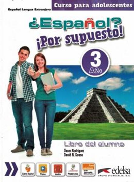 Picture of ¿ESPANOL? ¡POR SUPUESTO! 3 - A2 + LIBRO DEL ALUMNO