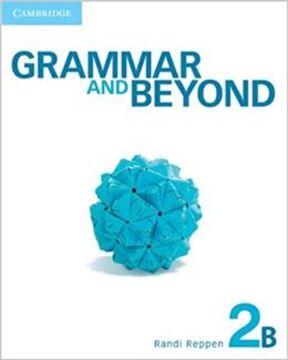 Imagem de GRAMMAR AND BEYOND 2B STUDENT´S BOOK - 1ST ED