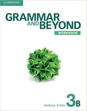 Imagem de GRAMMAR AND BEYOND 3B WORKBOOK - 1ST ED