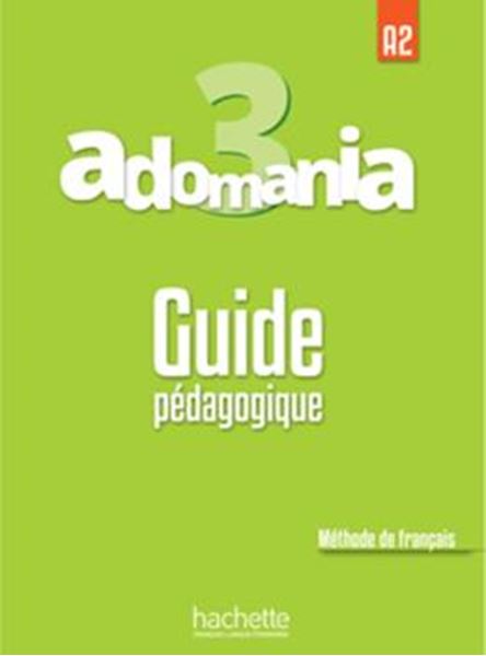 Picture of ADOMANIA 3 - GUIDE PEDAGOGIQUE