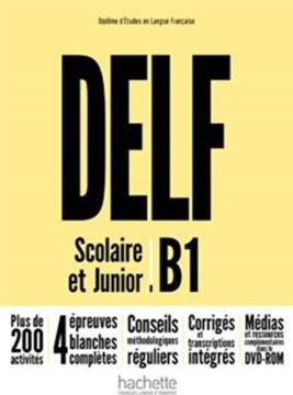 Imagem de DELF B1 SCOLAIRE ET JUNIOR - NOUVELLE EDITION