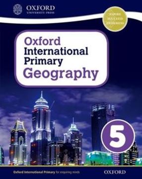 Imagem de OXFORD INTERNATIONAL PRIMARY GEOGRAPHY 5 STUDENT´S BOOK