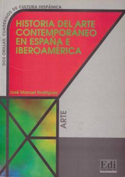 Picture of HISTORIA DEL ARTE CONTEMPORANEO EN ESPANA E IBEROAMERICA