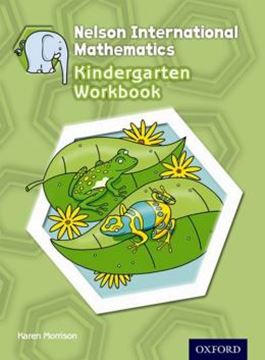 Imagem de NELSON INTERNATIONAL MATHEMATICS KINDERGARTEN WB