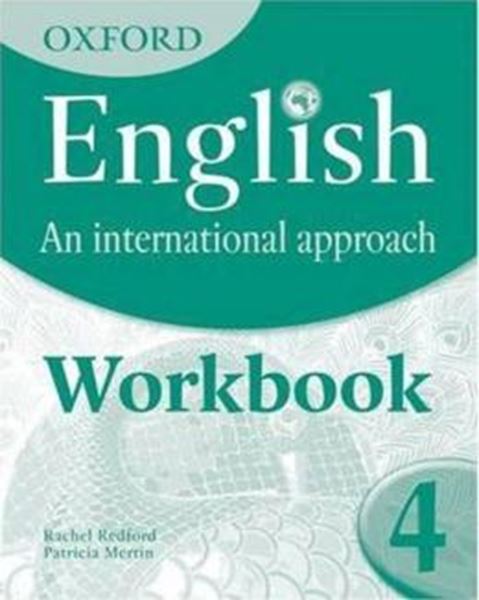 Picture of OXFORD ENGLISH - AN INTERNATIONAL APPROACH - WORKBOOK 4