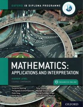 Imagem de MATHEMATICS - APPLICATIONS AND INTERPRETATION - HIGHER LEVEL - CB PK - OXFORD IB DIPLOMA PROGRAMME