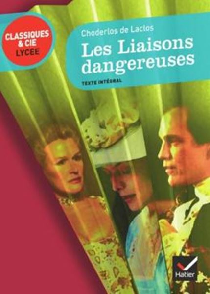 Picture of LES LIAISONS DANGEREUSES - CLASSIQUES & CIE LYCEE