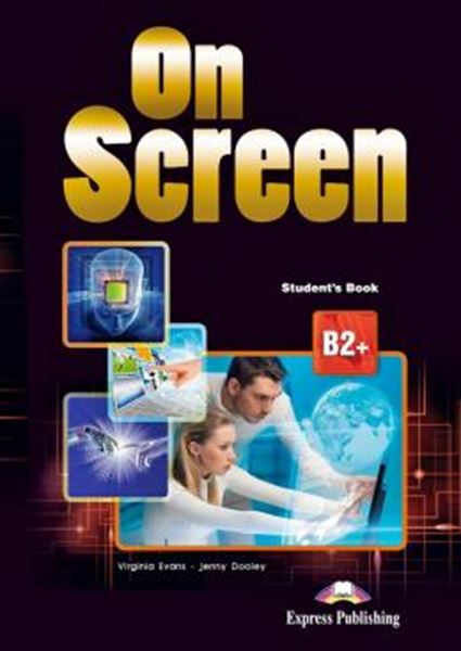 Picture of ON SCREEN B2+ STUDENT´S BOOK WITH DIGIBOOK APP