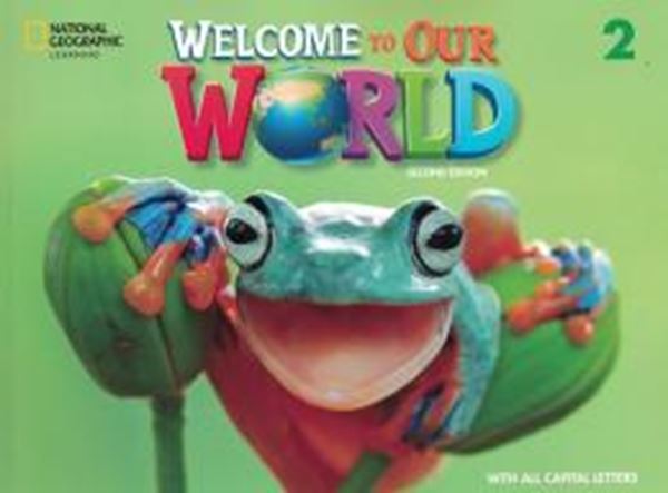 Picture of WELCOME TO OUR WORLD 2 STUDENT BOOK WITH OLP ALL CAPS - AMERICAN - 2ND ED
