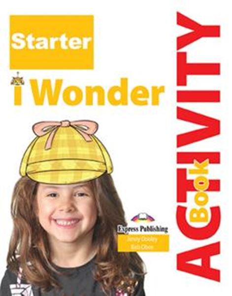 Picture of I WONDER STARTER ACTIVITY BOOK WITH DIGIBOOKS APP (INTERNATIONAL)