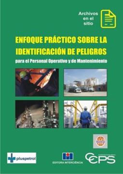Imagem de ENFOQUE PRACTICO SOBRE LA IDENTIFICACION DE PELIGROS PARA EL PERSONAL OPERATIVO Y DE MANTENIMIENTO