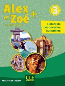 Imagem de ALEX ET ZOE+ 3 - CAHIER DE DECOUVERTES CULTURELLES