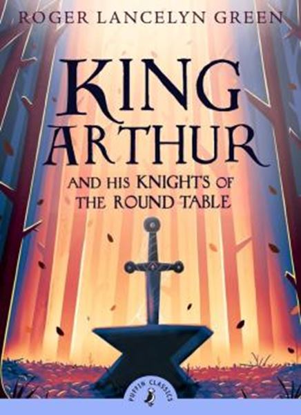 Picture of KING ARTHUR AND HIS KNIGHTS OF THE ROUND TABLE