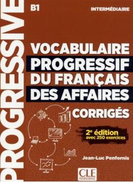 Imagem de VOCABULAIRE PROGRESSIF DU FRANCAIS DES AFFAIRES - NIVEAU INTERMEDIAIRE - CORRIGES - 2EME ED