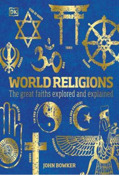 Picture of WORLD RELIGIONS - THE GREAT FAITHS EXPLORED AND EXPLAINED