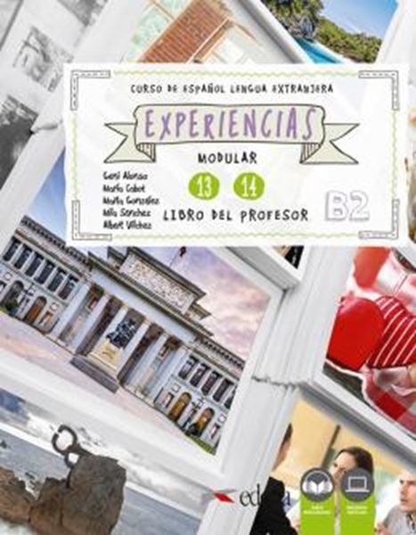 Picture of EXPERIENCIAS 13-14 - LIBRO DEL PROFESOR B2 + AUDIO DESCARGABLE + RECURSOS DIGITALES