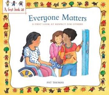 Imagem de EVERYONE MATTERS - A FIRST LOOK AT RESPECT FOR OTHERS
