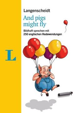 Imagem de LANGENSCHEIDT AND PIGS MIGHT FLY
