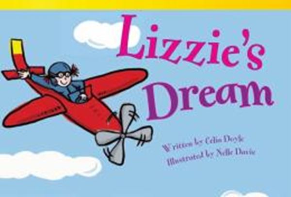 Picture of LIZZIE´S DREAM (READ! EXPLORE! IMAGINE! FICTION READERS-EARLY FLUENT PLUS GRADE 2)