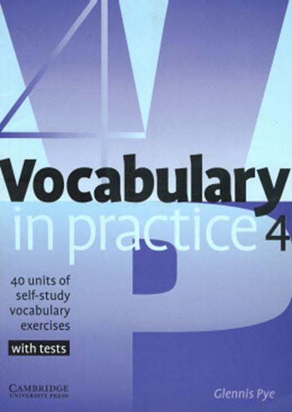 Picture of VOCABULARY IN PRACTICE 4 (INTERMEDIATE)