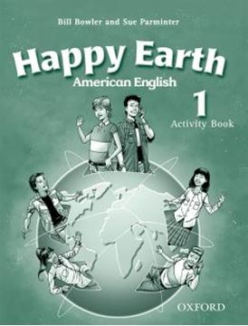 Imagem de HAPPY EARTH 1 AMERICAN ENGLISH WB