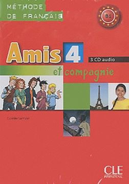Imagem de AMIS ET COMPAGNIE 4 (B1) - CD AUDIO CLASSE