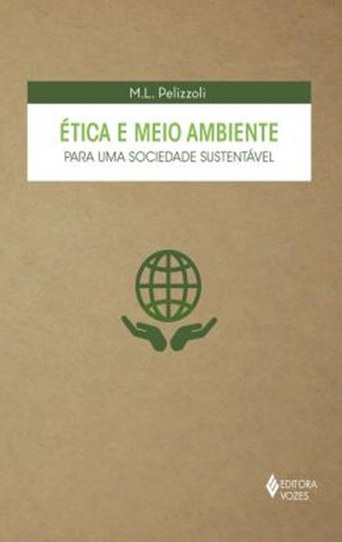 Picture of ETICA E MEIO AMBIENTE  PARA UMA SOCIEDADE...