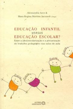 Imagem de EDUCACAO INFANTIL VERSUS EDUCACAO ESCOLAR
