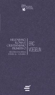 Imagem de HELENISMO, ROMA E CRISTIANISMO PRIMITIVO