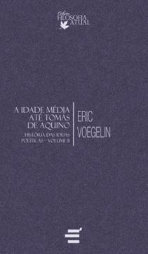 Imagem de HISTORIA DAS IDEIAS POLITICAS - VOL II - IDADE MEDIA ATE TOMAS DE AQUINO