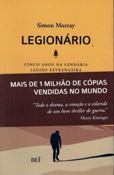 Imagem de LEGIONARIO - CINCO ANOS NA LENDARIA LEGIAO ESTRANGEIRA