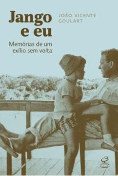 Imagem de JANGO E EU - MEMORIAS DE UM EXILIO SEM VOLTA