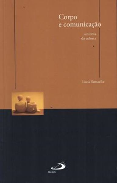 Picture of CORPO E COMUNICACAO - SINTOMA DA CULTURA