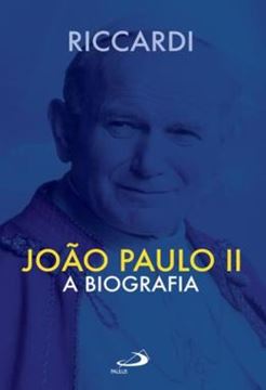Imagem de JOAO PAULO II - A BIOGRAFIA