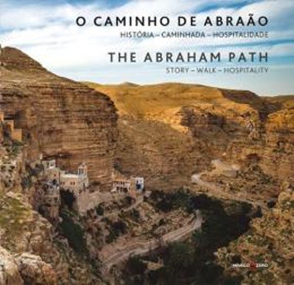 Picture of CAMINHO DE ABRAAO, O - HISTORIA - CAMINHADA - HOSPITALIDADE