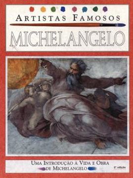 Imagem de MICHELANGELO - ARTISTAS FAMOSOS - 2ª ED