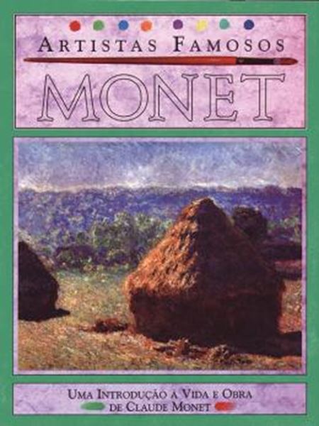Picture of MONET - UMA INTRODUCAO A VIDA E OBRA DE CLAUDE MONET - 2ª ED