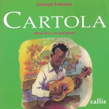 Imagem de CARTOLA - CRIANCAS FAMOSAS - 2ª ED