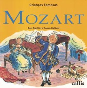 Imagem de MOZART - CRIANCAS FAMOSAS - 2ª ED