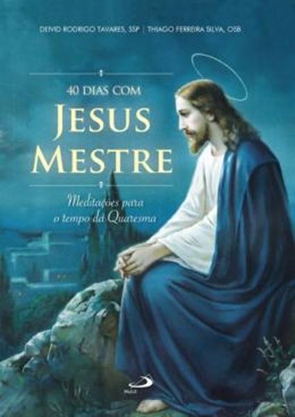 Picture of 40 DIAS COM JESUS MESTRE