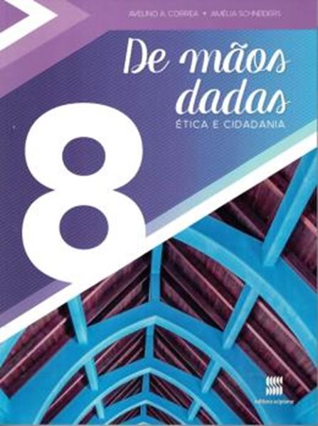 Picture of DE MAOS DADAS - ETICA E CIDADANIA - 8º ANO - 9ª ED