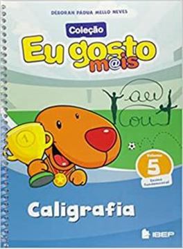 Imagem de EU GOSTO MAIS - CALIGRAFIA - VOL. 5 - 3ª ED