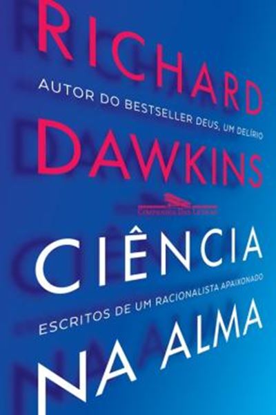 Picture of CIENCIA NA ALMA - ESCRITOS DE UM RACIONALISTA FERVOROSO