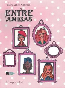 Imagem de ENTRE AMIGAS - LIVRO PARA COLORIR