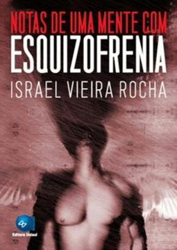 Imagem de NOTAS DE UMA MENTE COM ESQUIZOFRENIA