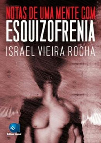 Picture of NOTAS DE UMA MENTE COM ESQUIZOFRENIA