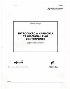 Imagem de INTRODUCAO A HARMONIA TRADICIONAL