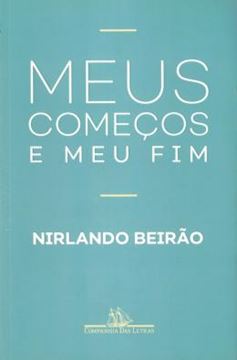Imagem de MEUS COMECOS E MEU FIM