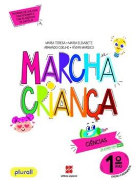 Imagem de MARCHA CRIANCA - CIENCIAS - 1º ANO - BNCC