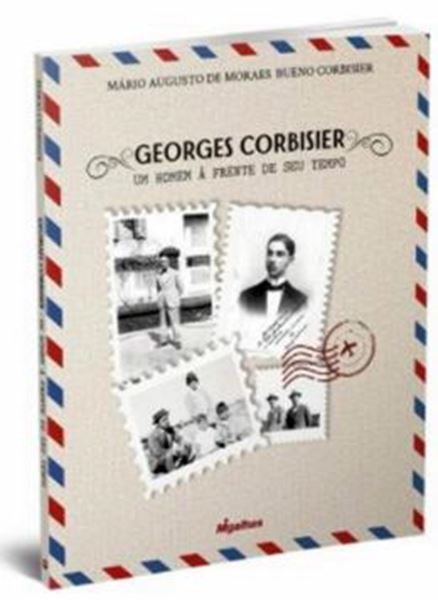 Picture of GEORGES CORBISIER - UM HOMEM A FRENTE DE SEU TEMPO VOVO GEORGE - UM HOMEM À FRENTE DE SEU TEMPO VOVÔ GEORGE